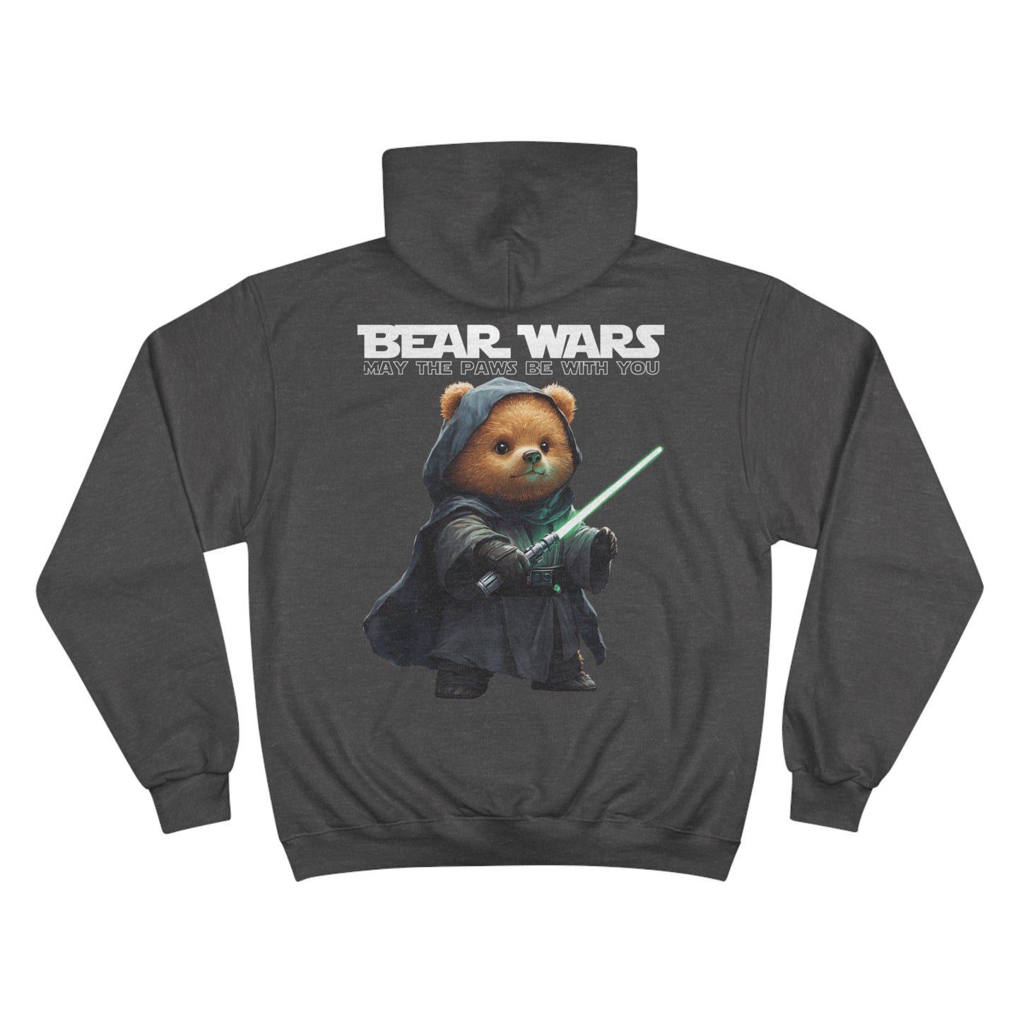 Bear Wars May The Paws Be With You - Champion Hoodie